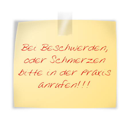 Bei Schmerzen bitte anrufen!!!